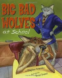 Big bad wolves- a great back to school text and book Big bad wolves- a great back to school text and book